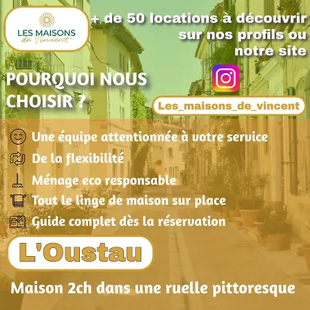 L'oustau - Ruelle Bucolique Holiday home *